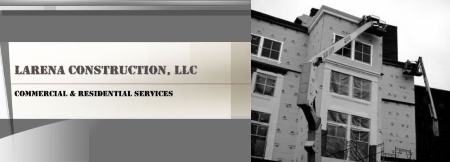 Larena Construction, LLC